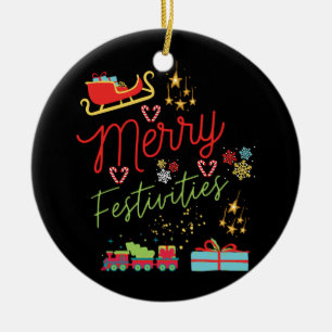 Christmas Gift Merry Festivities Ceramic Ornament