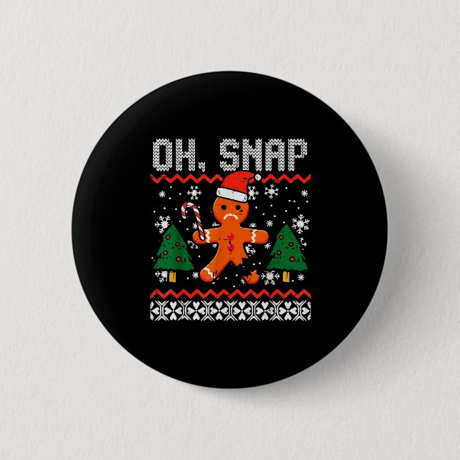 Christmas Gingerbread Broken Oh Snap Ugly Xmas Men 6 Cm Round Badge (Front)