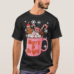 Christmas Gingerbread Cocoa Merry Bright Xmas Wome T-Shirt