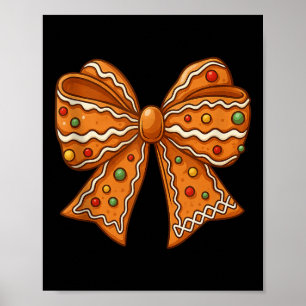 Christmas Gingerbread Coquette Bow Xmas For Men Wo Poster