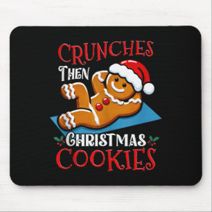 Christmas Gingerbread Man Cookie Funny Quote Worko Mouse Pad
