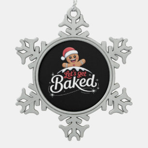 Christmas Gingerbread Man Family Let's Get Baked  Snowflake Pewter Christmas Ornament