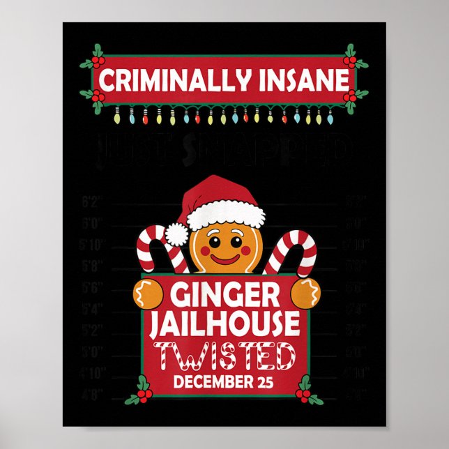 Christmas Gingerbread Man Ginger Jailhouse Crimina Poster (Front)