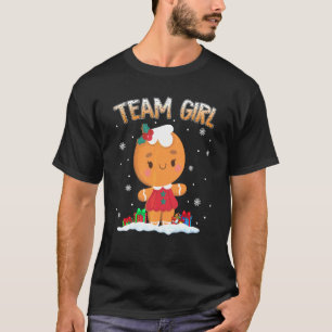 Christmas Gingerbread Team Girl Gender Reveal  Wom T-Shirt