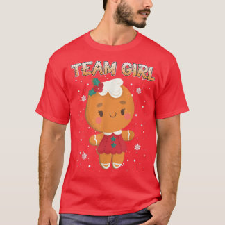 Christmas Gingerbread Team Girl Gender Reveal  Wom T-Shirt