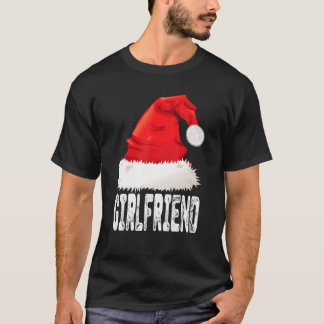 Christmas Girlfriend Santa Hat Xmas Matching Famil T-Shirt