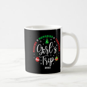 Christmas Girls Trip 2025 Weekend Vacation Matchin Coffee Mug