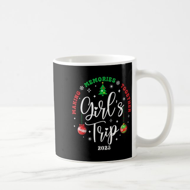 Christmas Girls Trip 2025 Weekend Vacation Matchin Coffee Mug (Right)