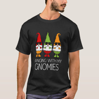 Christmas Gnome Hanging With My Gnomies Funny Gard T-Shirt