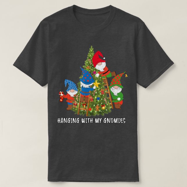 Christmas Gnome Hanging with My Gnomies Funny Tree T-Shirt (Design Front)