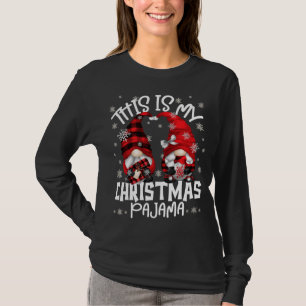 Christmas Gnomes Buffalo Plaid This Is My Christma T-Shirt