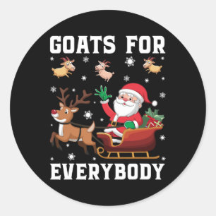 Christmas Goat Funny Goat For Everybody Classic Round Sticker
