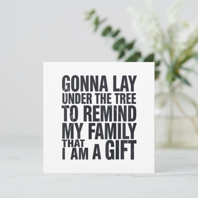 Christmas Gonna Lay Under The Tree Xmas Family  Holiday Card (Standing Front)