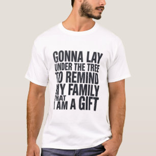 Christmas Gonna Lay Under The Tree Xmas Family T-Shirt