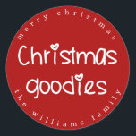 Christmas Goodies - Personalised Red Classic Round Sticker<br><div class="desc">NewParkLane - Red stickers with quote 'Christmas Goodies' in a cute hand lettered white typography. The letter i has a heart. Add your own name or other text in the easy-to-use text templates, for a personalised design and choose the background colour of your liking. A perfect design for packaging or...</div>