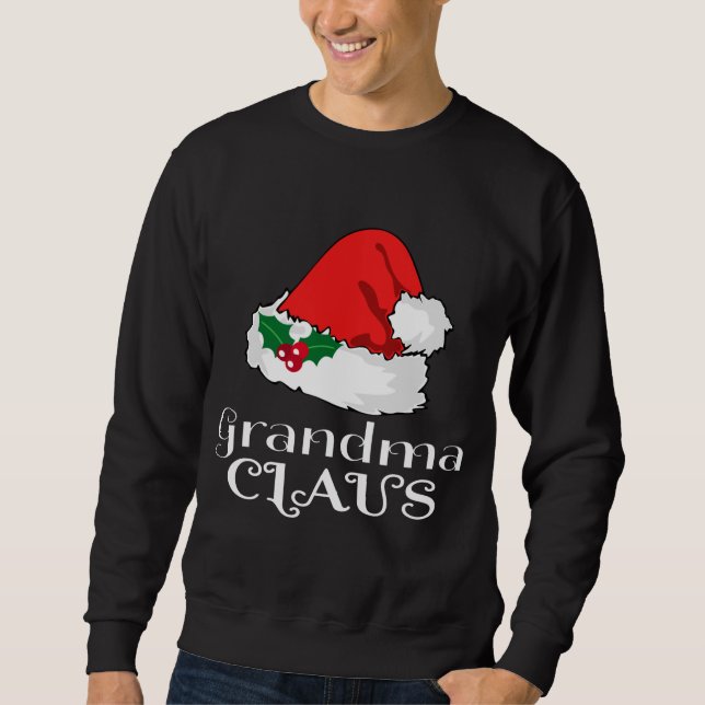 Christmas Grandma Claus Matching Pajama Santa Hat  Sweatshirt (Front)
