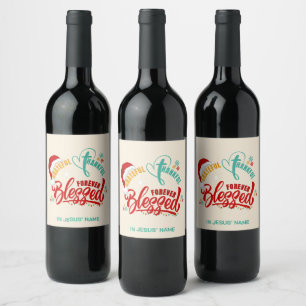 Christmas GRATEFUL THANKFUL BLESSED Christian Wine Label