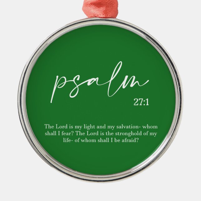 Christmas Green Bible Verse Psalm  Metal Ornament (Front)