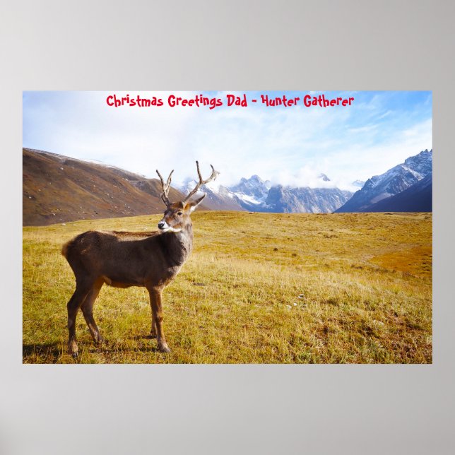Christmas Greetings Dad Hunter Gatherer Poster (Front)