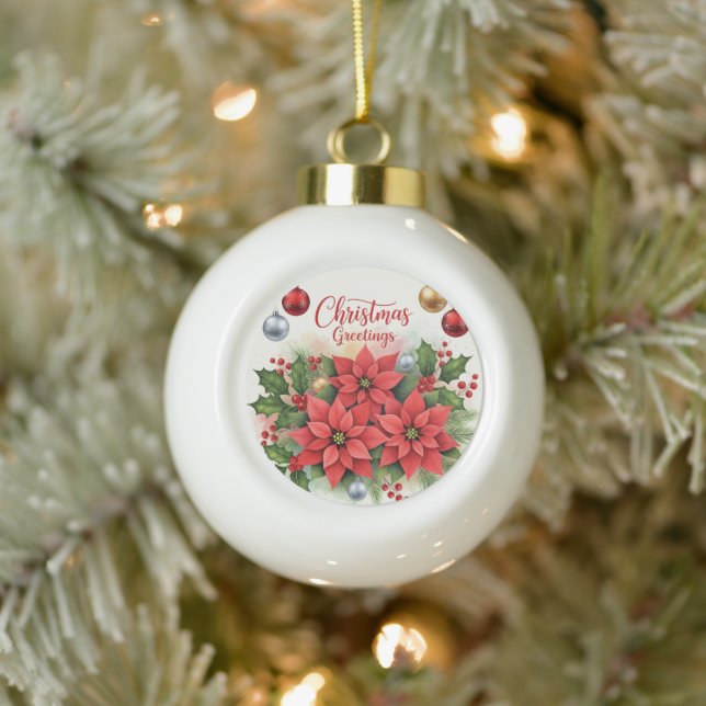 Christmas Greetings, Festive, Ceramic Ball Christmas Ornament (Tree)