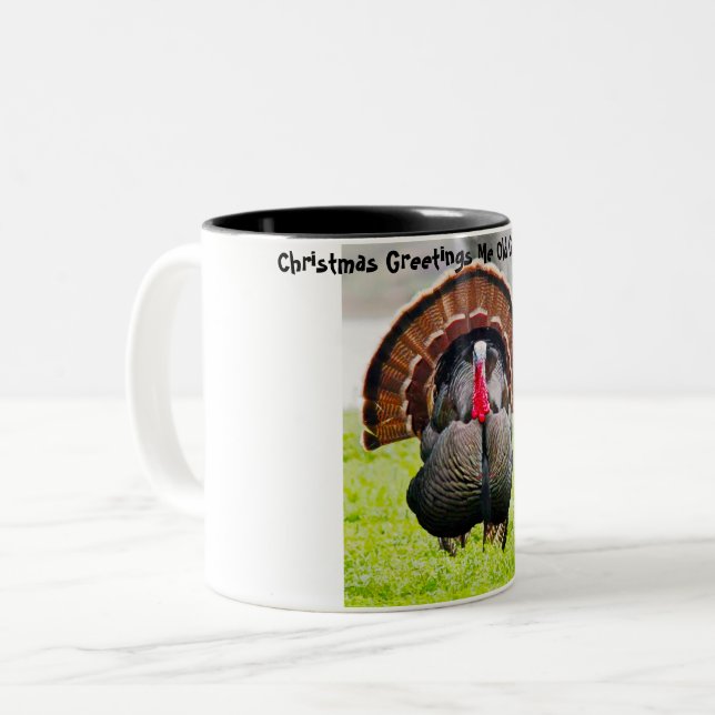 Christmas Greetings Me Old Gobble Gobble Two-Tone Coffee Mug (Front Left)