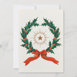 Christmas Greetings with holly wreath and the star Holiday Card