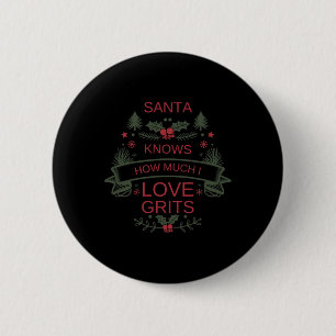 Christmas Grits Lover Shirt For Comfort Foodies 6 Cm Round Badge