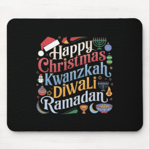 Christmas Hanukkah Kwanzaa Diwali Ramadan Mouse Pad
