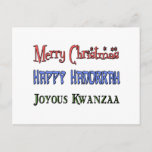 Christmas - Hanukkah - Kwanzaa Holiday Postcard<br><div class="desc">Wish everyone joy this season with a Christmas - Hanukkah - Kwanzaa card,  t-shirt,  or mug!</div>