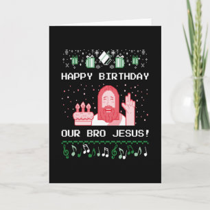 Christmas - Happy Birthday Bro Jesus Card