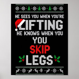 Christmas He Sees You When Youre Lifting He Knows Poster