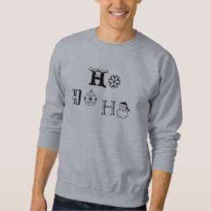 Christmas Ho Ho Ho black Santa cheer cute Sweatshirt