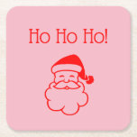 Christmas Ho Ho Ho Santa Pink Red Holidays Square Paper Coaster<br><div class="desc">You will love our colourful holiday coasters! Protect your tables with our festive Christmas design! Makes an affordable gift for the holidays!</div>