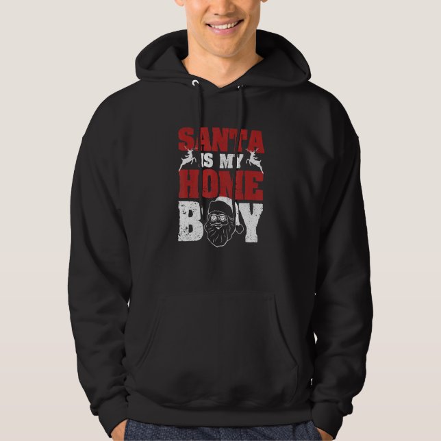 Christmas Holiday Claus Sunglasses Santa Is My Hom Hoodie (Front)