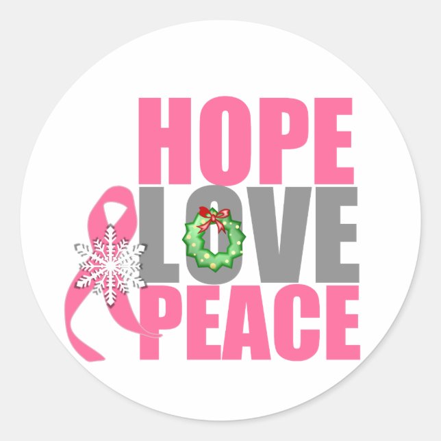 Christmas Holiday Hope Love Peace Breast Cancer Classic Round Sticker (Front)