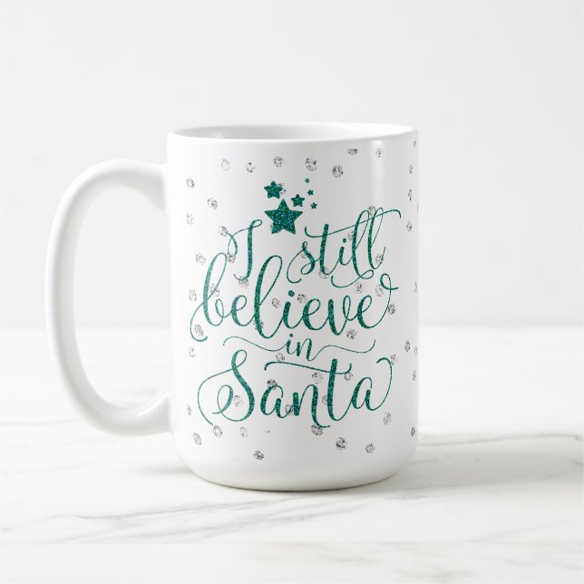 Christmas Holiday - I Still Believe in Santa RedGr Coffee Mug (Left)