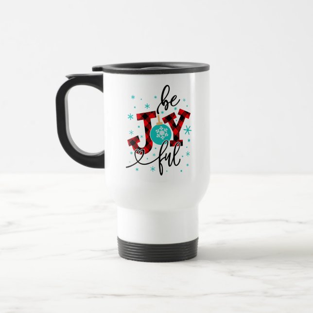 Christmas Holidays Be Joyful Modern Winter Travel Mug (Left)
