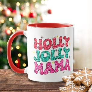 Christmas Holly Jolly Mama Modern Glitter Script Mug