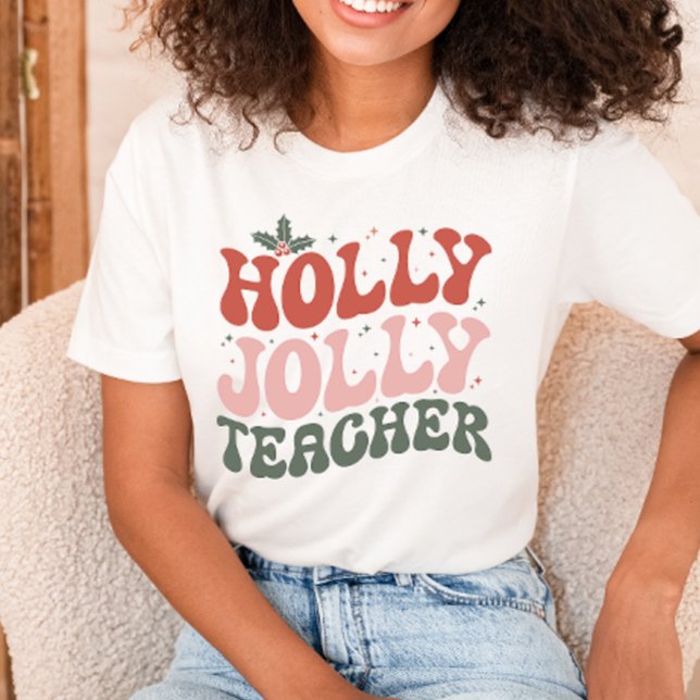 Christmas Holly Jolly Teacher T-Shirt (Creator Uploaded)