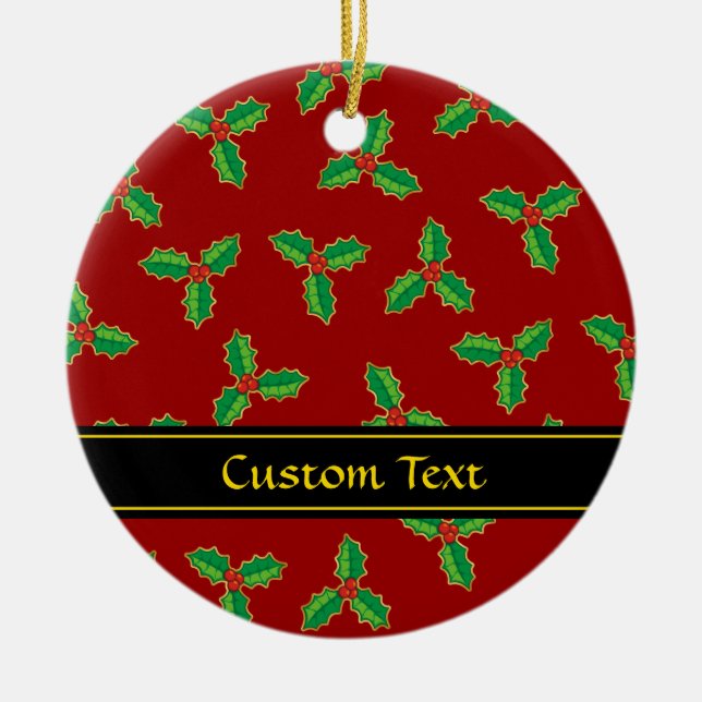 Christmas Holly Pattern Ceramic Ornament (Front)