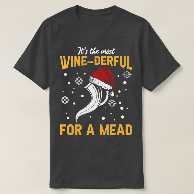 Christmas Honey Wine Mead Home Brewer Viking Renai T-Shirt (Design Front)