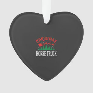 Christmas Horse Truck Santa Sleigh Ornament