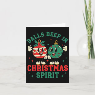 Christmas Humor Deep In Christmas Srit  Card