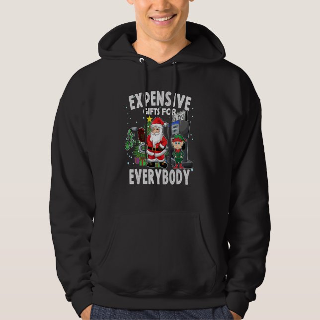 Christmas Humor Santa Expensive  Meme Hoodie (Front)