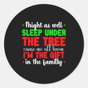 Christmas Humour Men Women Favourite Person Funny Classic Round Sticker