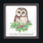 Christmas Humour Quote Cute Owl Bird Keepsake Box<br><div class="desc">Woo Hoo it's Christmas! Humour quote watercolor Owl bird art</div>