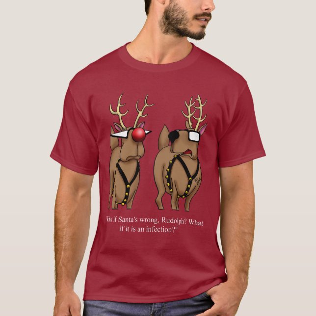 Christmas Humour Tee Shirt  (Front)