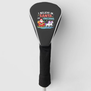 Christmas I Believe In Santa And Unicorns Funny Xm Golf Head Cover