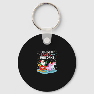 Christmas I Believe In Santa And Unicorns Funny Xm Key Ring