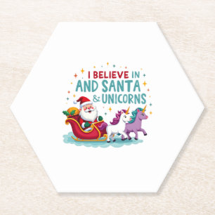 Christmas I Believe In Santa And Unicorns Funny Xm Paper Coaster